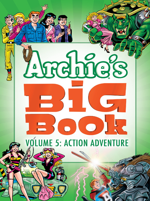 Title details for Archie's Big Book Volume 5 by Archie Superstars - Available